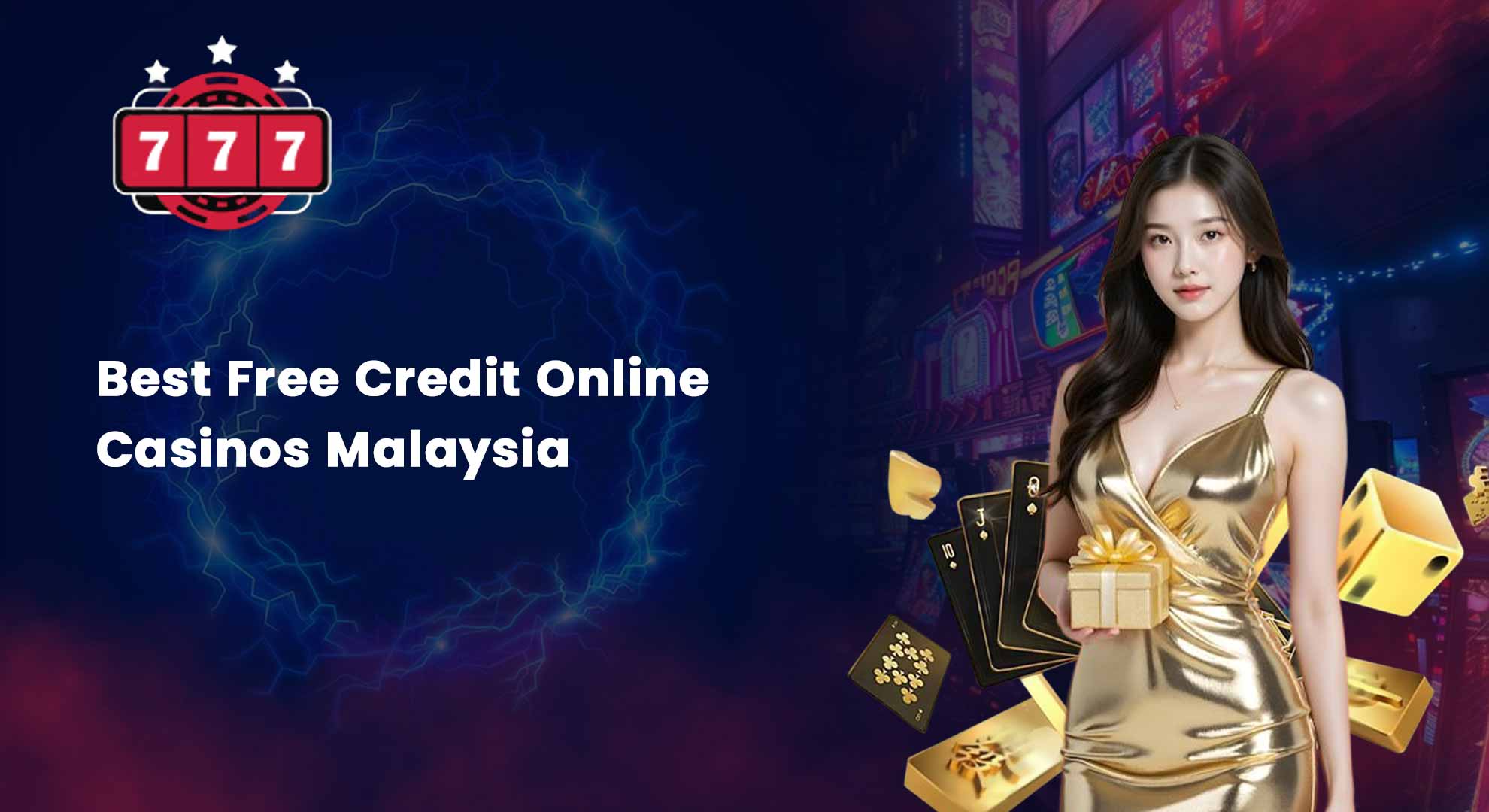 Best Free Credit Online Casinos Malaysia